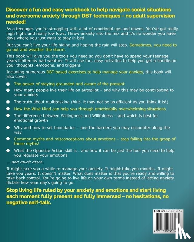 Cameron, Blake - The Anxiety Conquering Workbook for Teens
