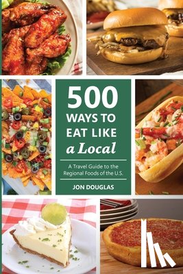 Douglas, Jon - 500 Ways to Eat Like a Local