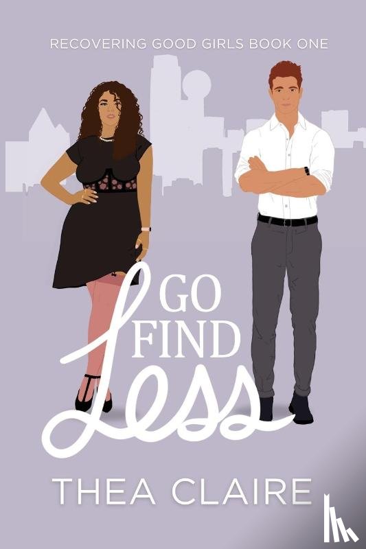 Claire, Thea - Go Find Less