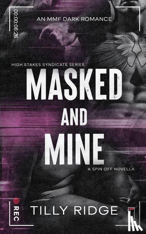 Ridge, Tilly - Masked & Mine