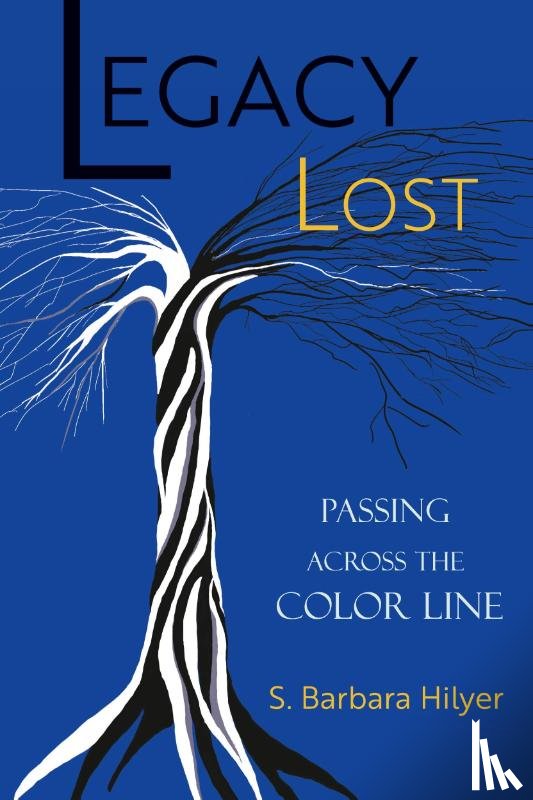 Hilyer, S. Barbara - Legacy Lost
