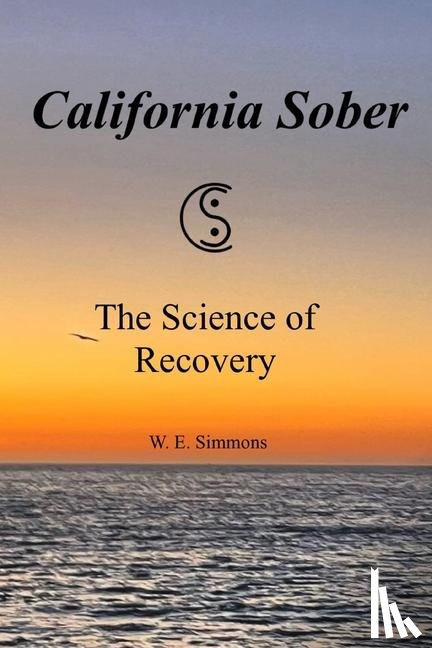 Simmons, W. E. - California Sober