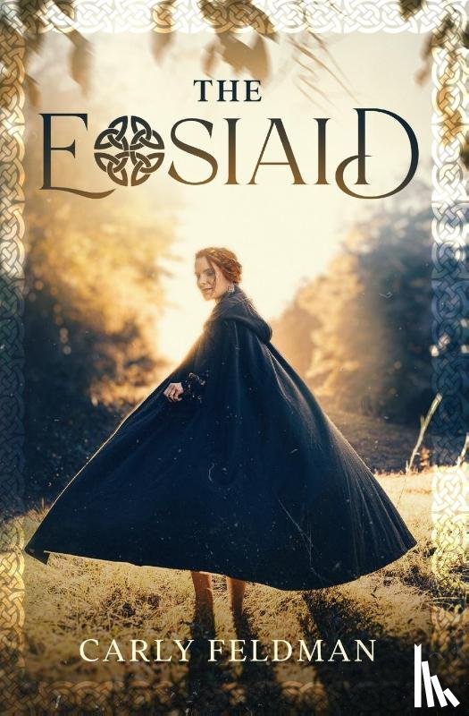 Feldman, Carly - The Eosiaid