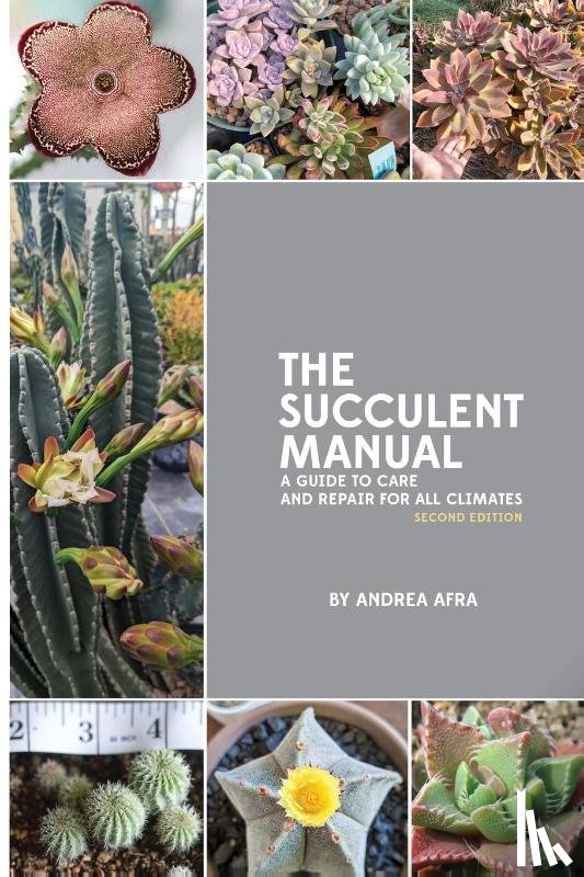 Afra, Andrea - The Succulent Manual