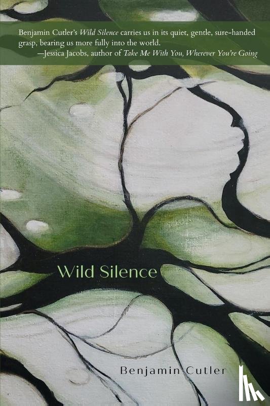 Cutler, Benjamin - Wild Silence