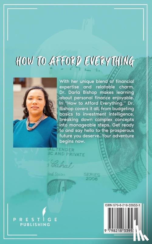 Bishop, Darla - How to afford everything