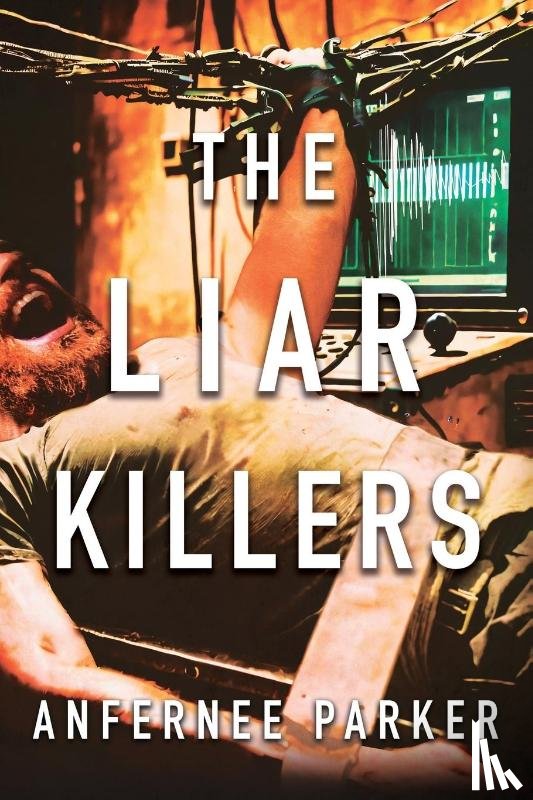 Parker, Anfernee - The Liar Killers