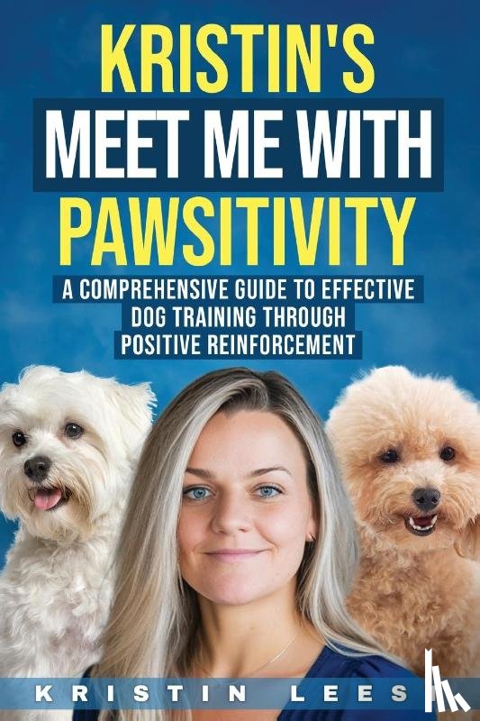 Leest, Kristin - Kristin's Meet Me with Pawsitivity