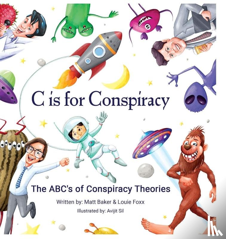 Foxx, Louie, Baker, Matt - C Is for Conspiracy