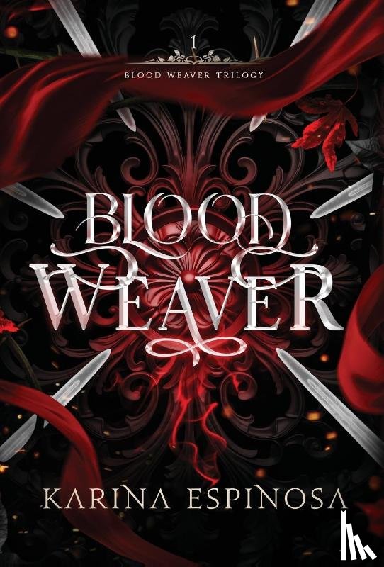 Espinosa, Karina - Blood Weaver