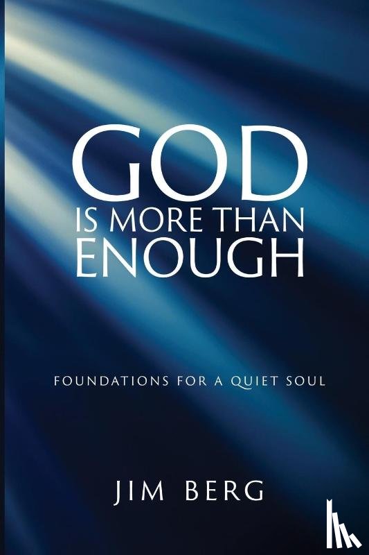 Berg, Jim - God is More Than Enough