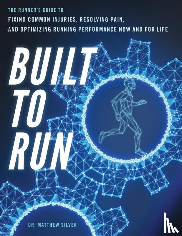 Silver, Matthew D - Built To Run