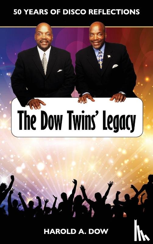 Dow, Harold A. - The Dow Twins' Legacy