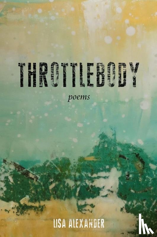 Alexander, Lisa - Throttlebody