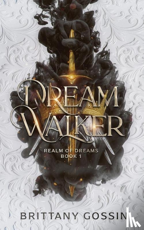 Gossin, Brittany - Dream Walker