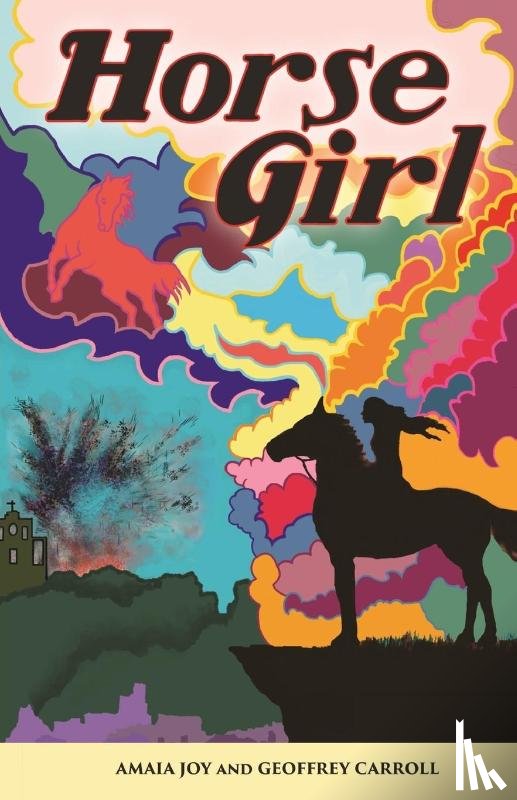 Joy, Amaia, Caroll, Geoffrey - Horse Girl