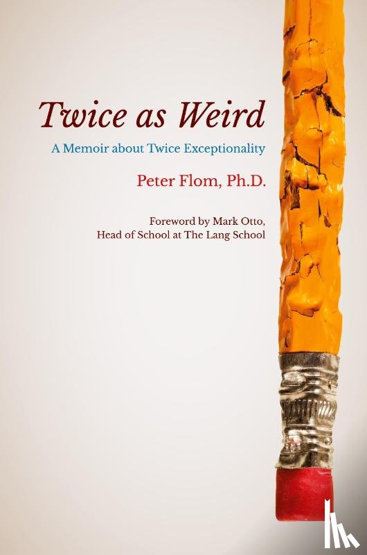 Flom, Peter - Twice as Weird