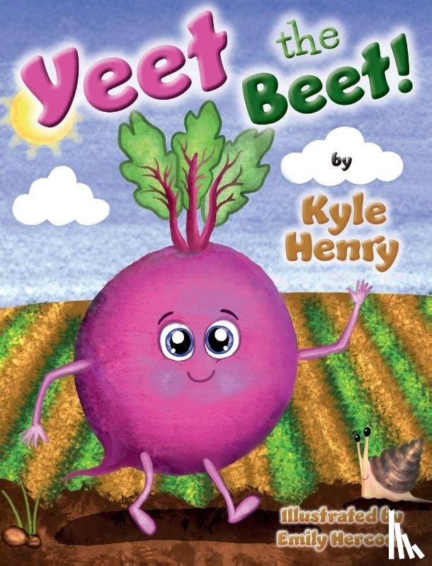 Henry, Kyle, Tbd - Yeet the Beet
