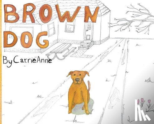 Anne, Carrie - Brown Dog