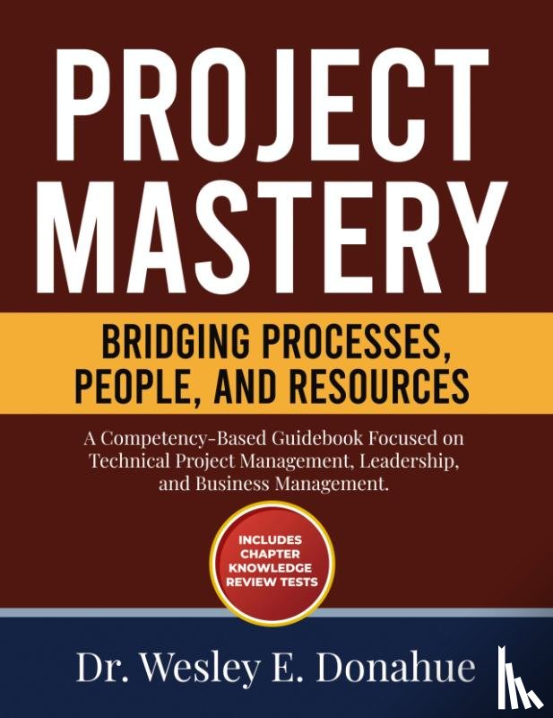 Donahue, Wesley E. - Project Mastery