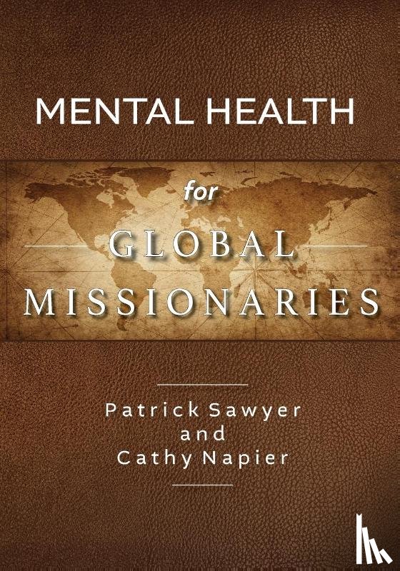 Napier, Cathy, Sawyer, Patrick - Mental Health for Global Missionaries