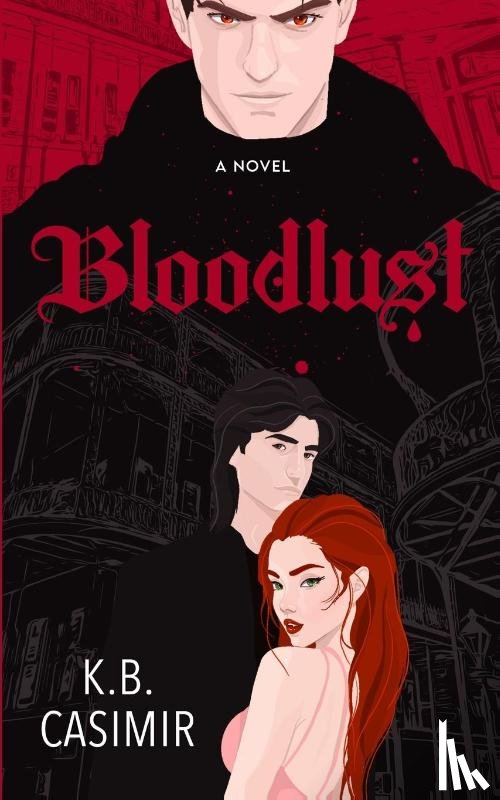 Casimir, K. B. - Bloodlust