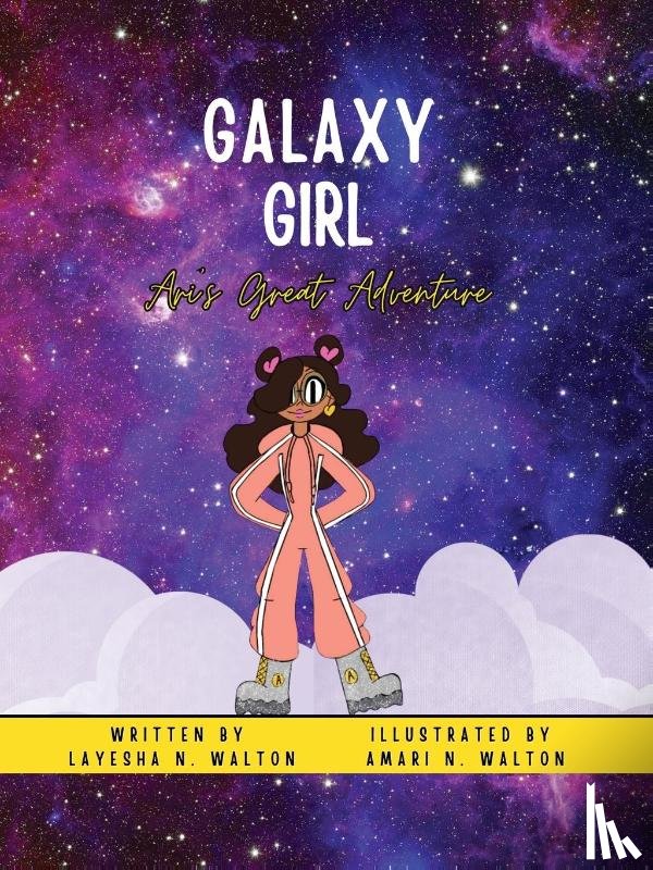Walton, Layesha - GALAXY GIRL