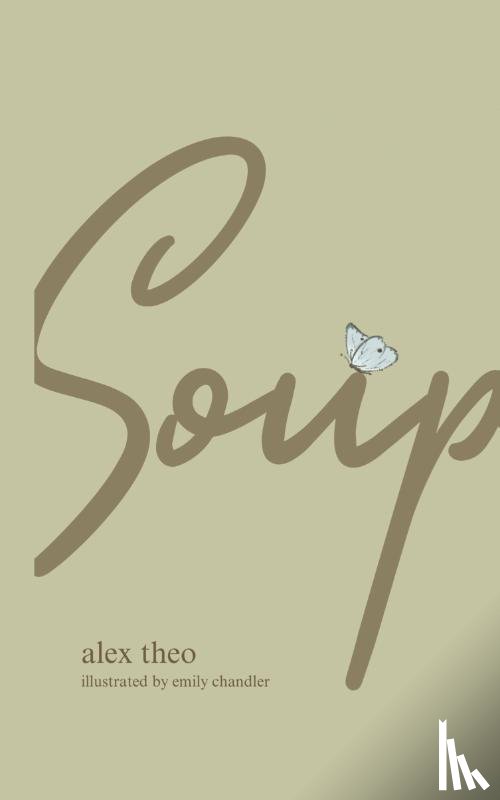 Theo, Alex - Soup