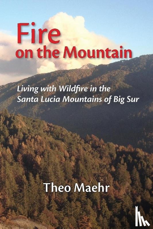 Maehr, Theo - Fire on the Mountain