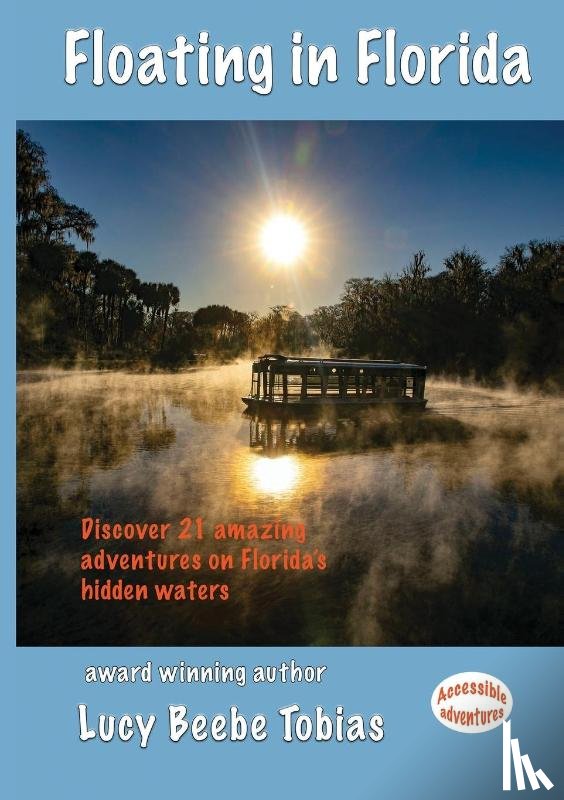 Tobias, Lucy B - Floating in Florida