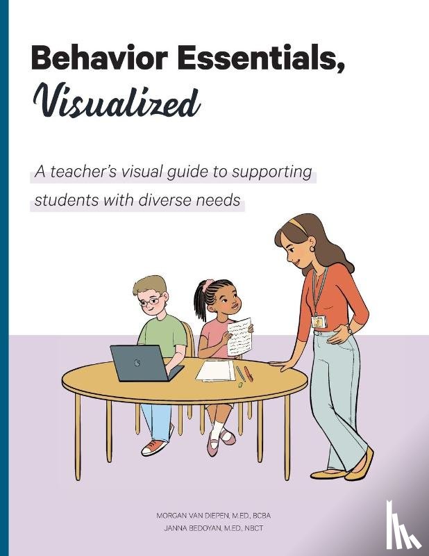 Diepen, Morgan van, Bedoyan, Janna, Diepen, Boudewijn van - Behavior Essentials, Visualized