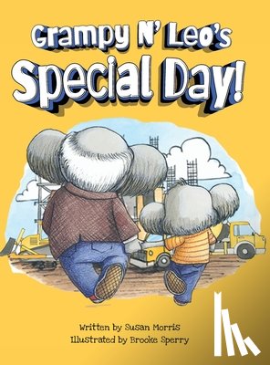 Morris, Susan F. - Grampy N' Leo's Special Day