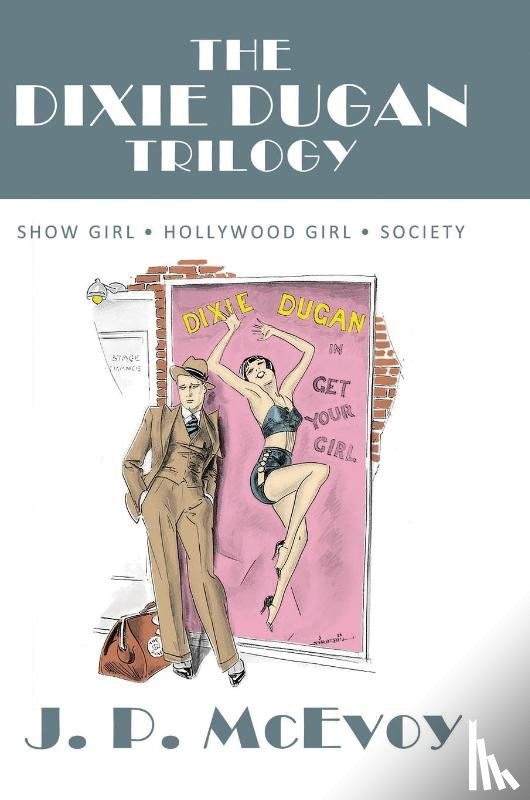 Mcevoy, J. P. - The Dixie Dugan Trilogy