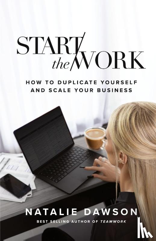 Dawson, Natalie - Start The Work