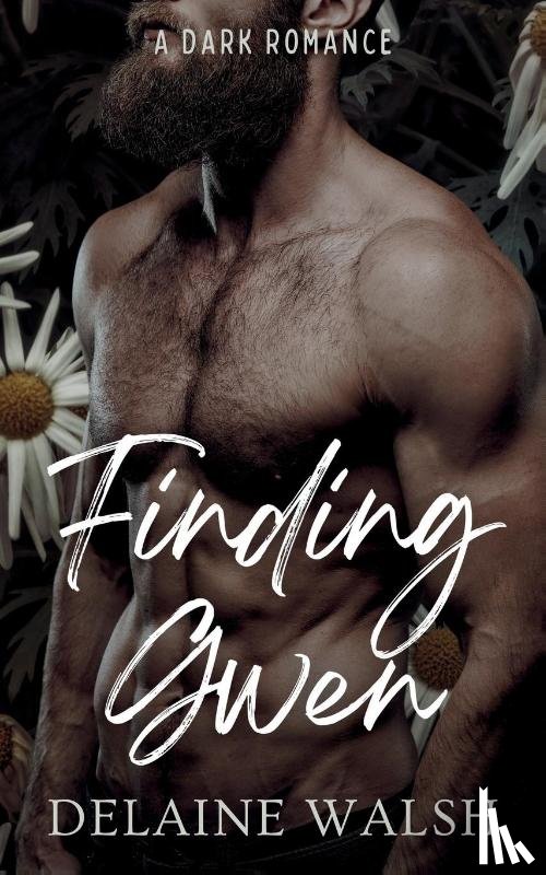 Walsh, Delaine - Finding Gwen