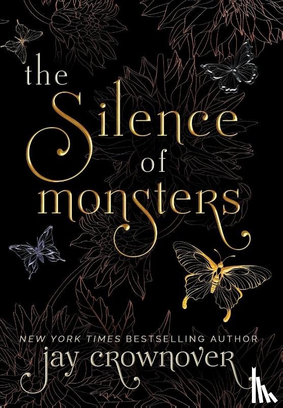 Crownover, Jay - Crownover, J: Silence of Monsters