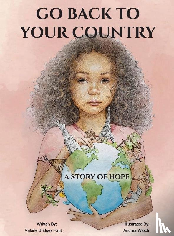 Bridges Fant, Valorie - Bridges Fant, V: Go Back to Your Country