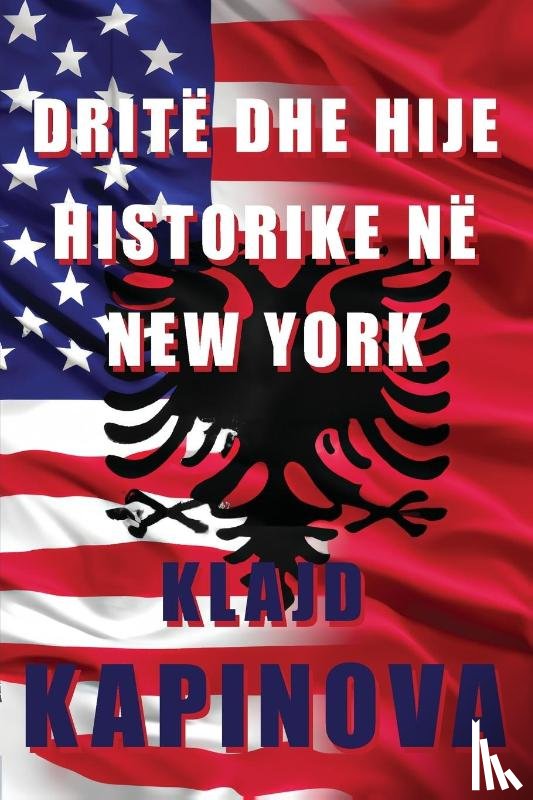 Kapinova, Klajd - Dritë dhe hije historike në New York