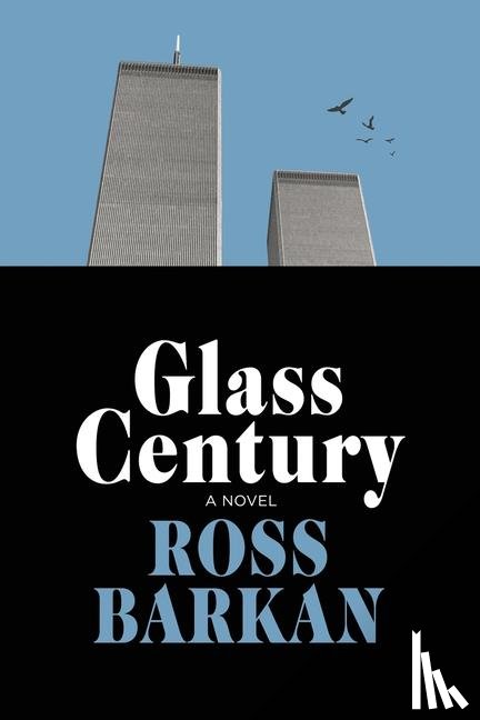Barkan, Ross - Glass Century