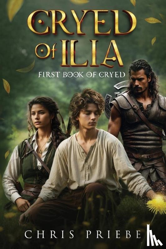 Priebe, Chris J - Cryed of Ilia