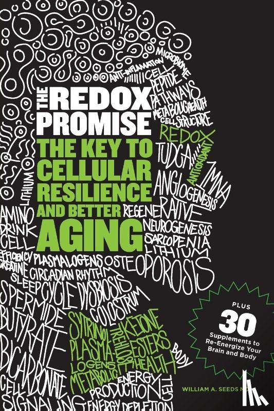 Seeds, MD William A. - The Redox Promise