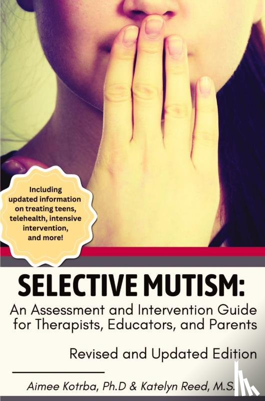Kotrba, Aimee, Reed, Katelyn - Selective Mutism