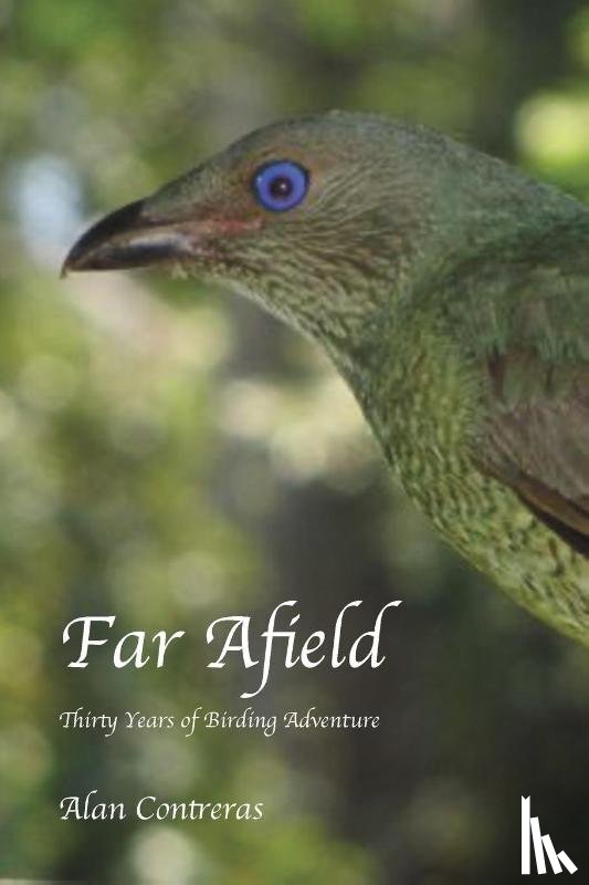 Contreras, Alan L - Far Afield