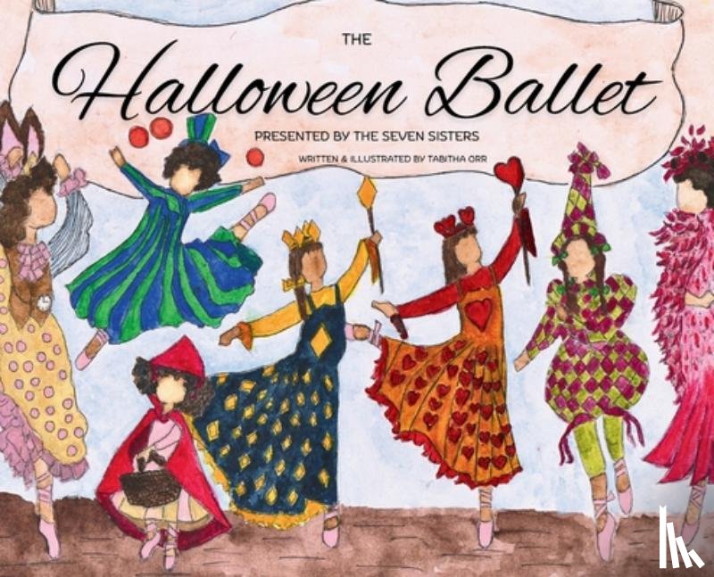 Orr, Tabitha - Halloween Ballet Presented by the Seven Sisters