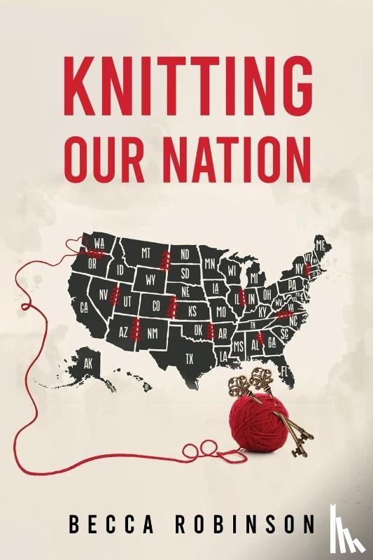 Robinson, Becca L - Knitting our Nation
