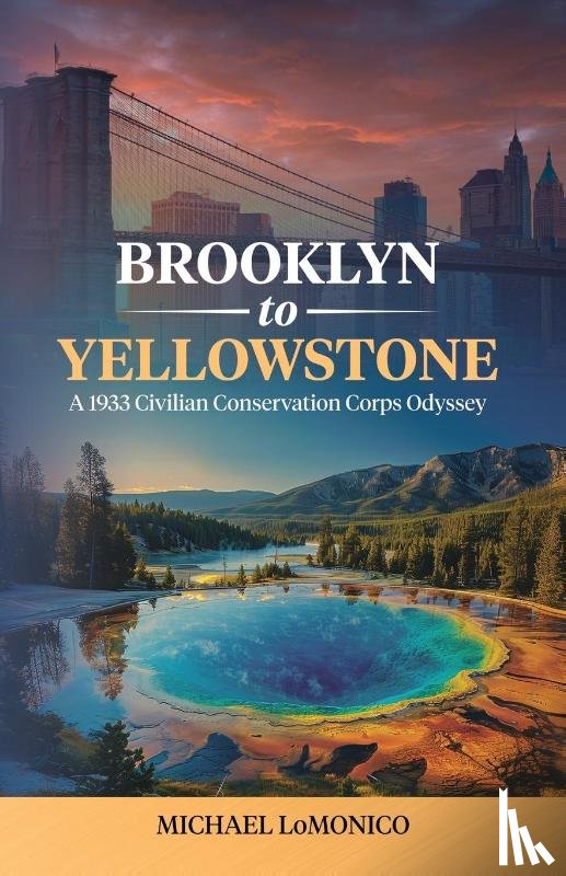 Lomonico, Michael - Brooklyn to Yellowstone