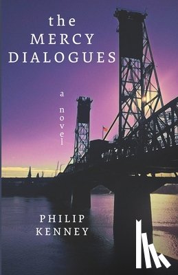 Kenney, Philip S - THE MERCY DIALOGUES
