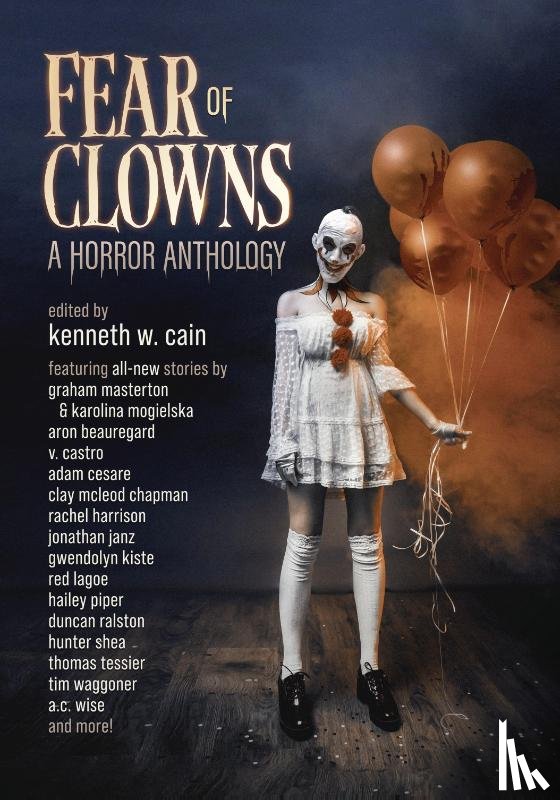 Kangas, Kevin, Cesare, Adam, Masterton, Graham - Fear of Clowns A Horror Anthology