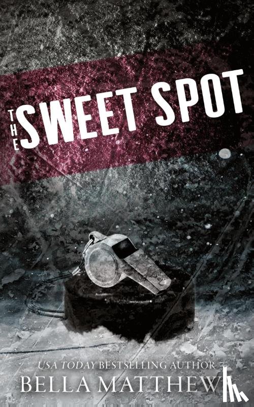 Matthews, Bella - The Sweet Spot