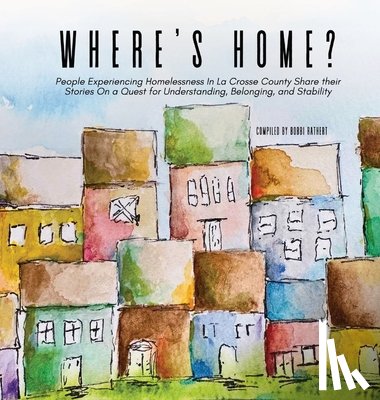 Rathert, Bobbi - Where's Home?